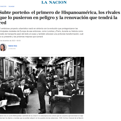 Nota de La Nación sobre la Historia del subte porteño