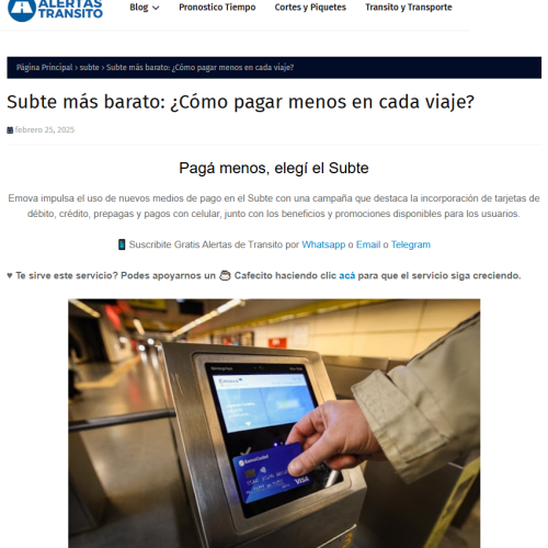Nota de Alertas Tránsito - Pagá menos, elegí el Subte